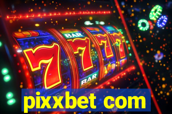 pixxbet com